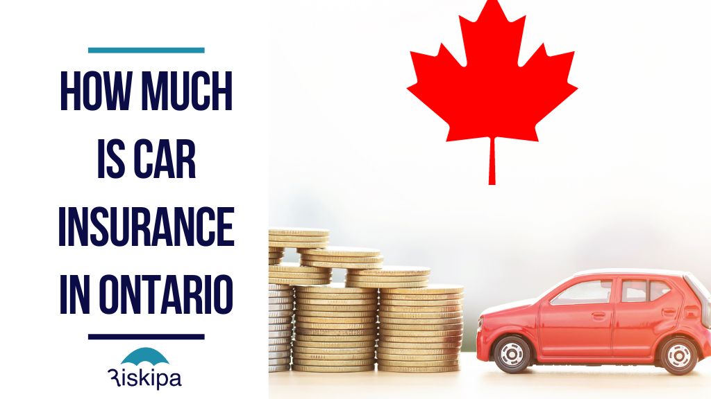 How much is car insurance in Ontario