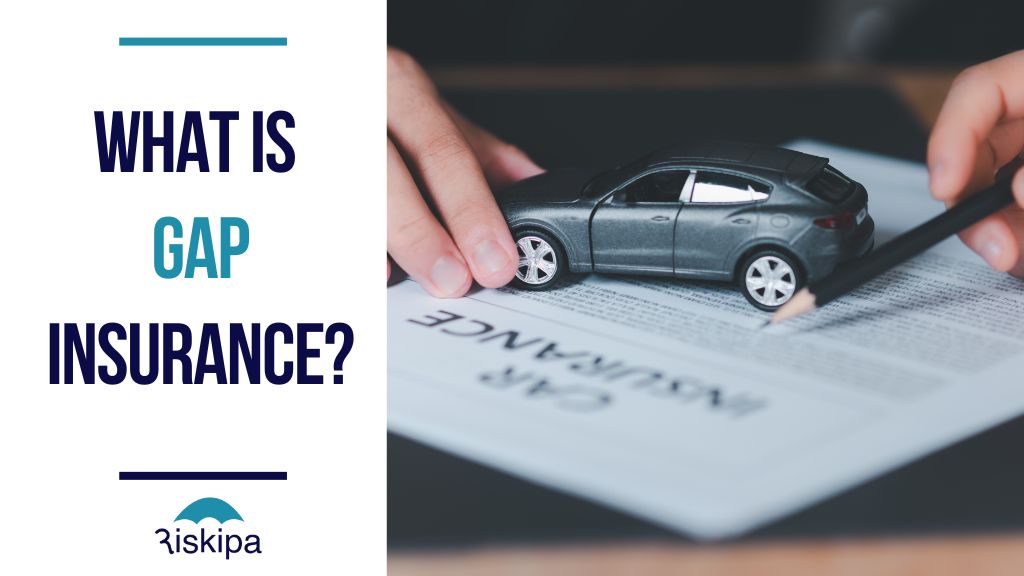 What Is Gap Insurance
